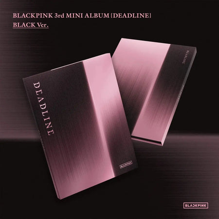 BLACKPINK DEADLINE Black version front view
