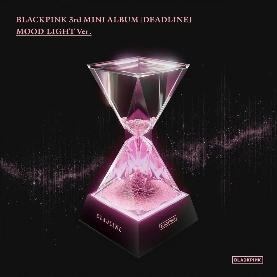 BLACKPINK DEADLINE Mood Light Ver. hourglass mood lamp