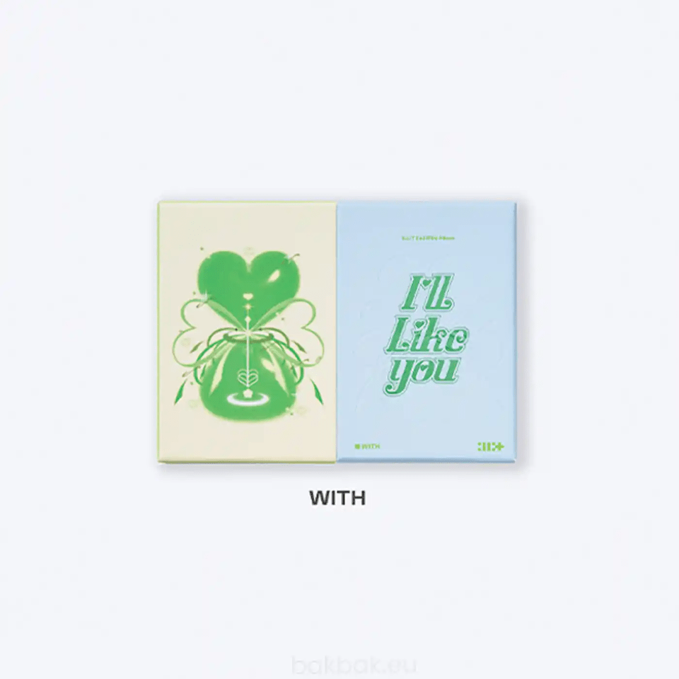 ILLIT ILL LIKE YOU Standard Ver. WITH ver.